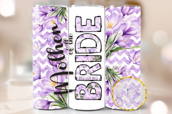Floral Mother of the Bride Tumbler Wrap: Graphics for Crafts-Driven Branding
