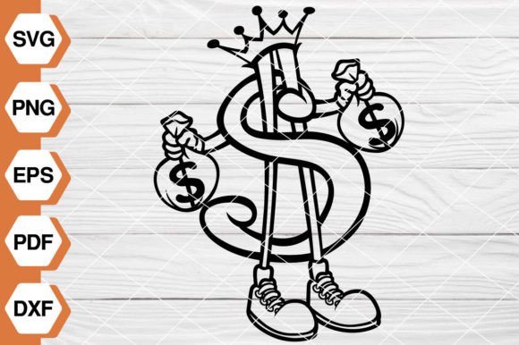King Dollar Sign SVG EP-156: Graphics & Illustrations for Impact