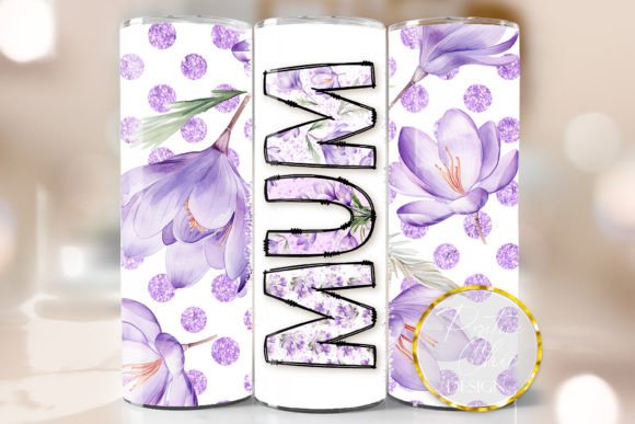 Mum Tumbler Wrap Mothers Day Design PNG: Graphics for Crafts & Content